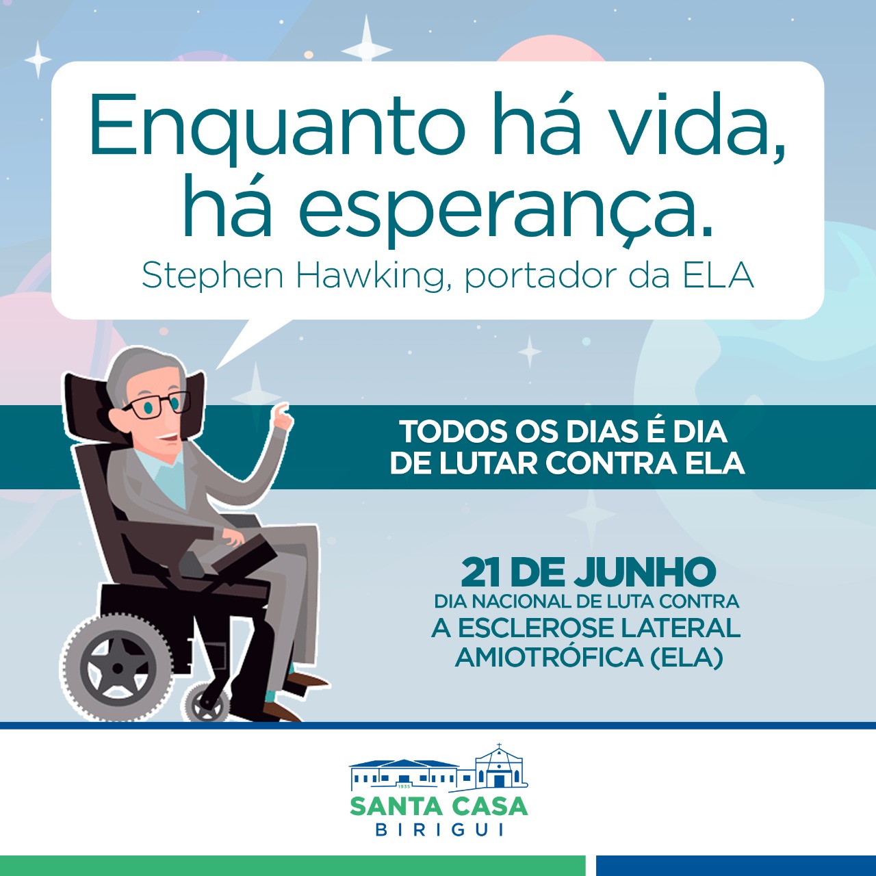 21 de junho, Dia Nacional de Luta Contra a Esclerose Lateral Amiotrófica (ELA)