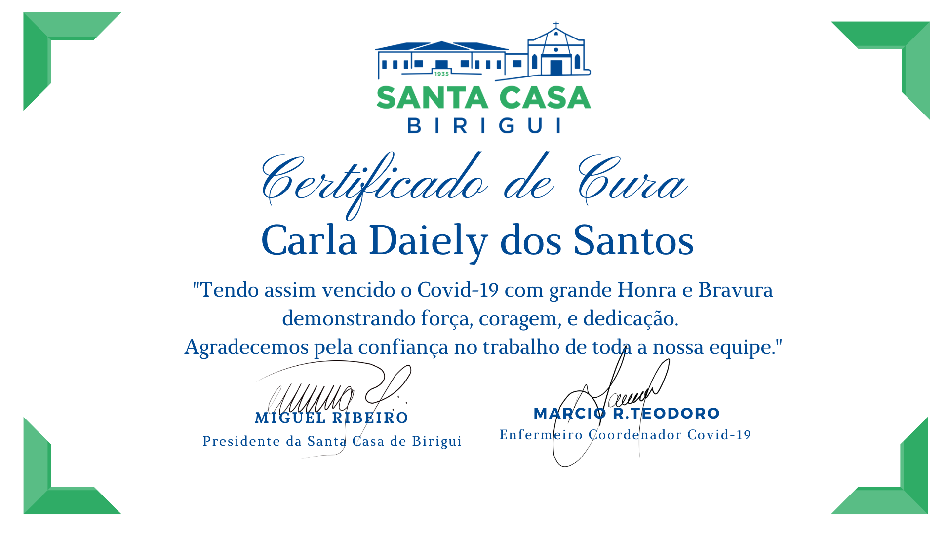 Paciente ficou 21 dias de internação e recebeu alta na ultima quarta-feira