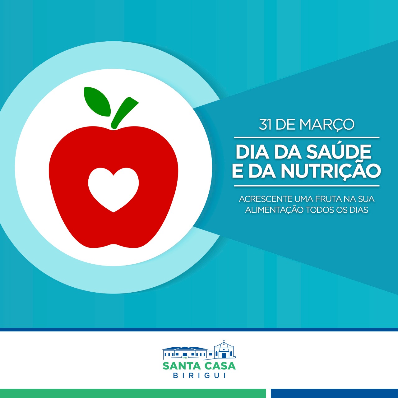 31/03 – Dia da Saúde e da Nutrição