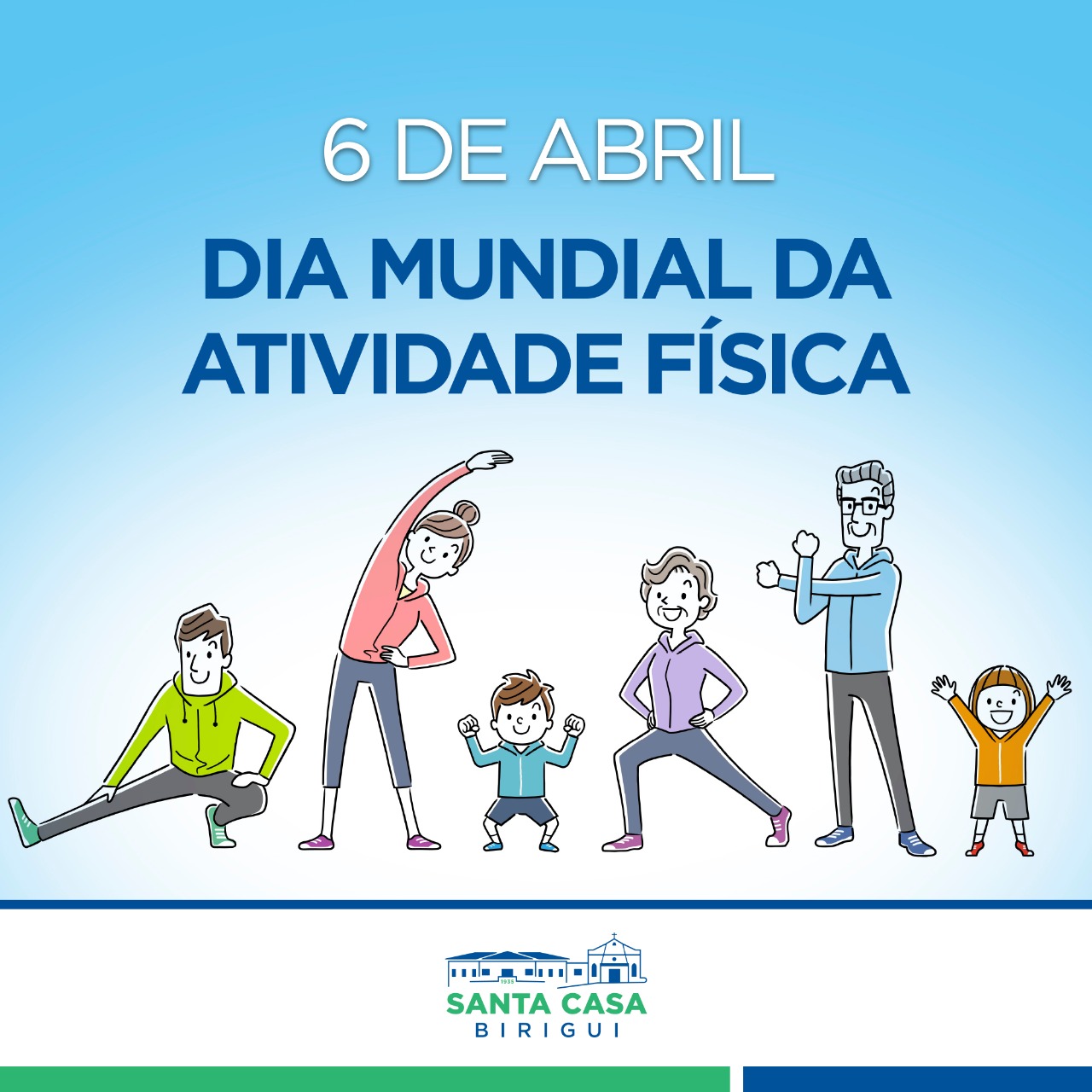 06 de abril – Dia Mundial de Atividade Física