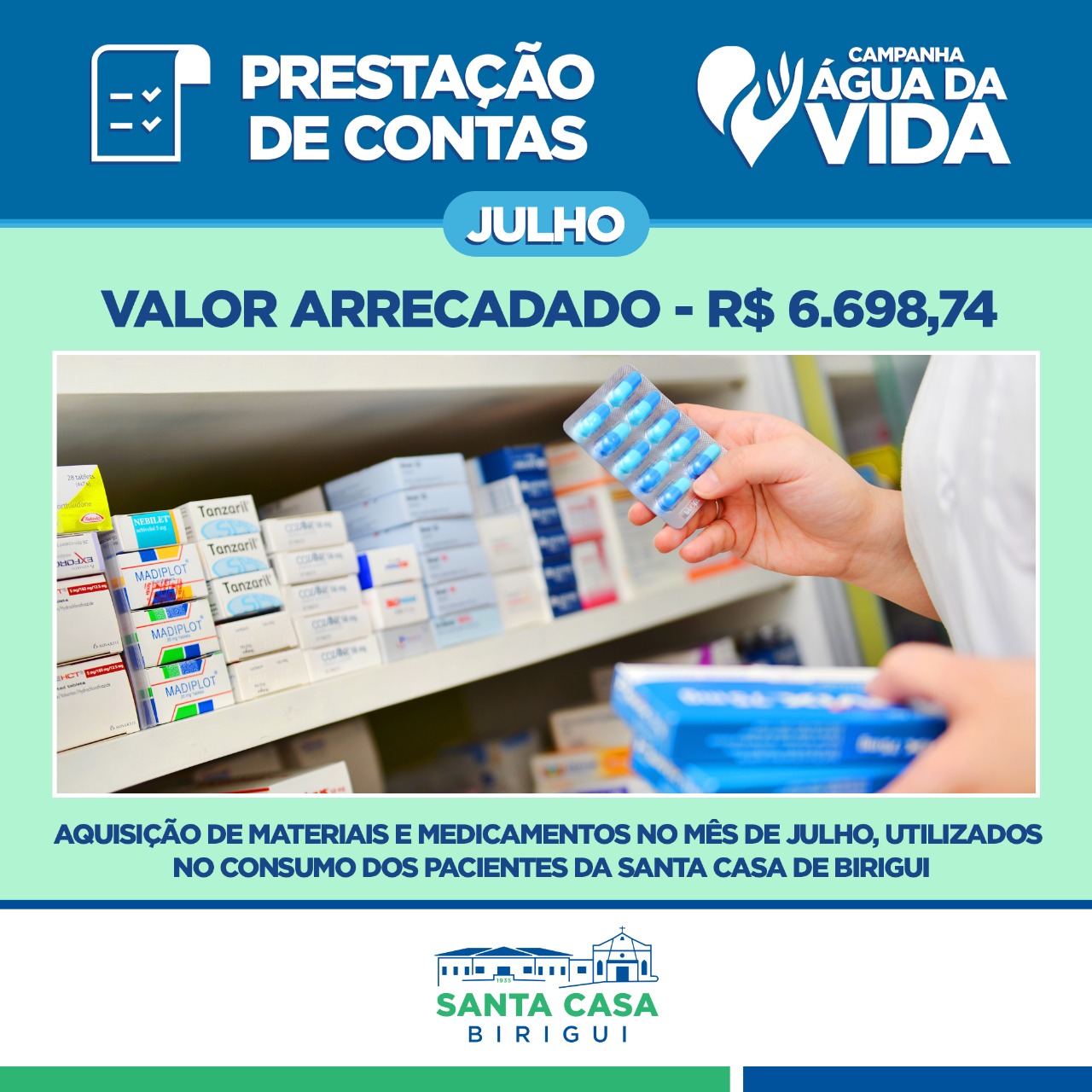 A Santa Casa presta conta a você